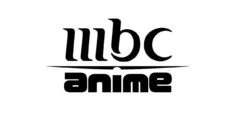 تردد قناة mbc anime الجديد ام بي سي انمي 2023